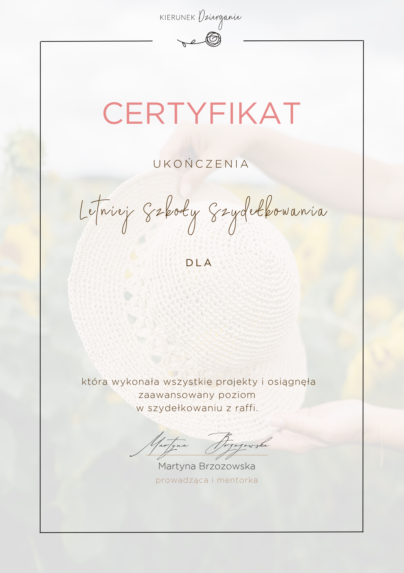 Certyfikat ukończenia Letniej Szkoły Szydełkowania